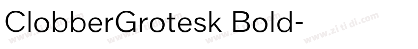 ClobberGrotesk Bold字体转换